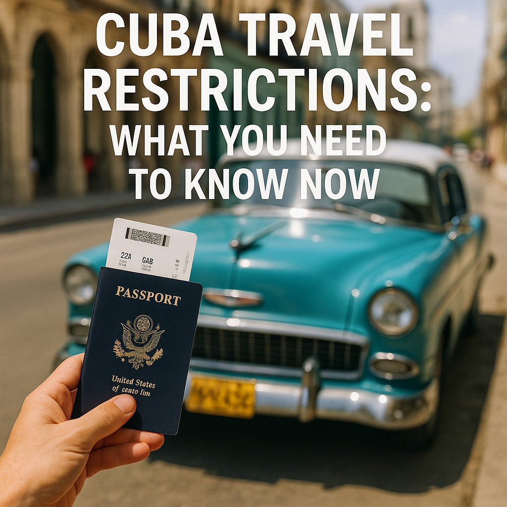 Cuba Travel Restrictions